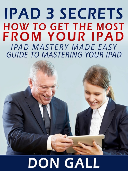 Title details for IPad 3 Secrets by Don Gall - Available